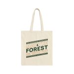 May the Forest Be With You Tote Bag from the San Bernardino Mountains