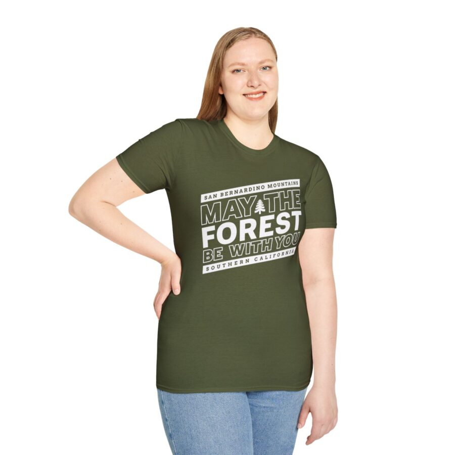 may the forest be with you t shirt for the san bernardino mountains