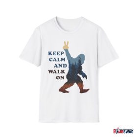 bigfoot keep calm and walk on unisex softstyle t shirt
