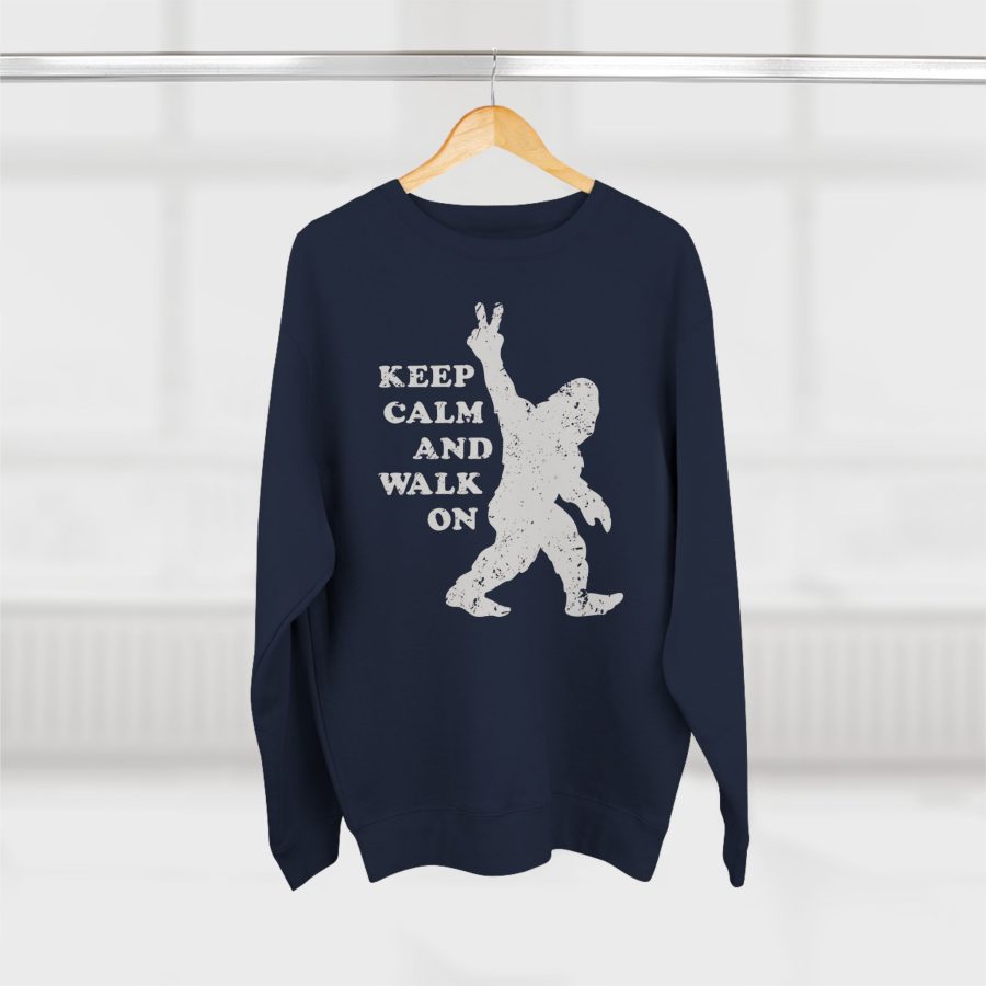 bigfoot premium keep calm and walk on crewneck sweatshirt