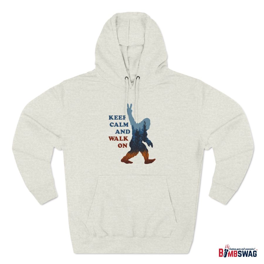 bigfoot keep calm and walk on premium hoodie