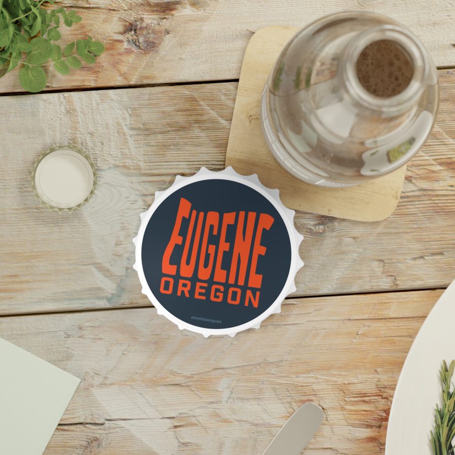 eugene oregon bottle opener refrigerator magnet with state shaped typeface in blue and orange