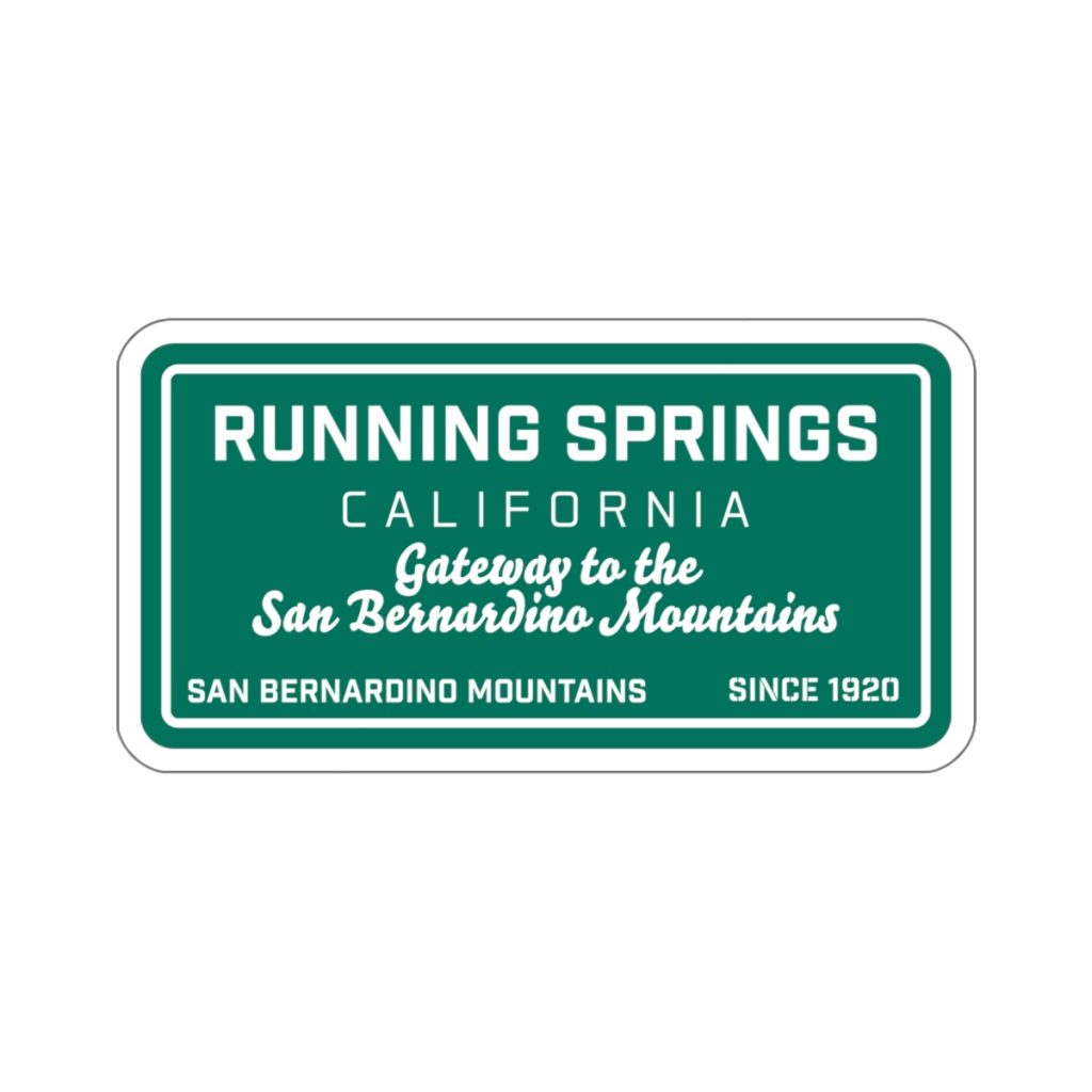 running springs die cut sticker with our gateway to the mountains road sign design