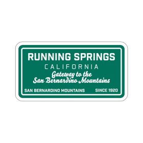 running springs die cut sticker with our gateway to the mountains road sign design running springs die cut sticker with our gateway to the mountains road sign design